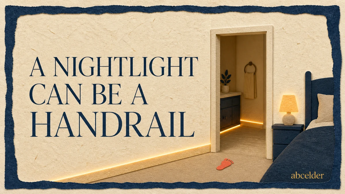 ABCElder paper collage of a bedroom and bathroom doorway traced by a low amber light line, one coral footprint, and the words A nightlight can be a handrail